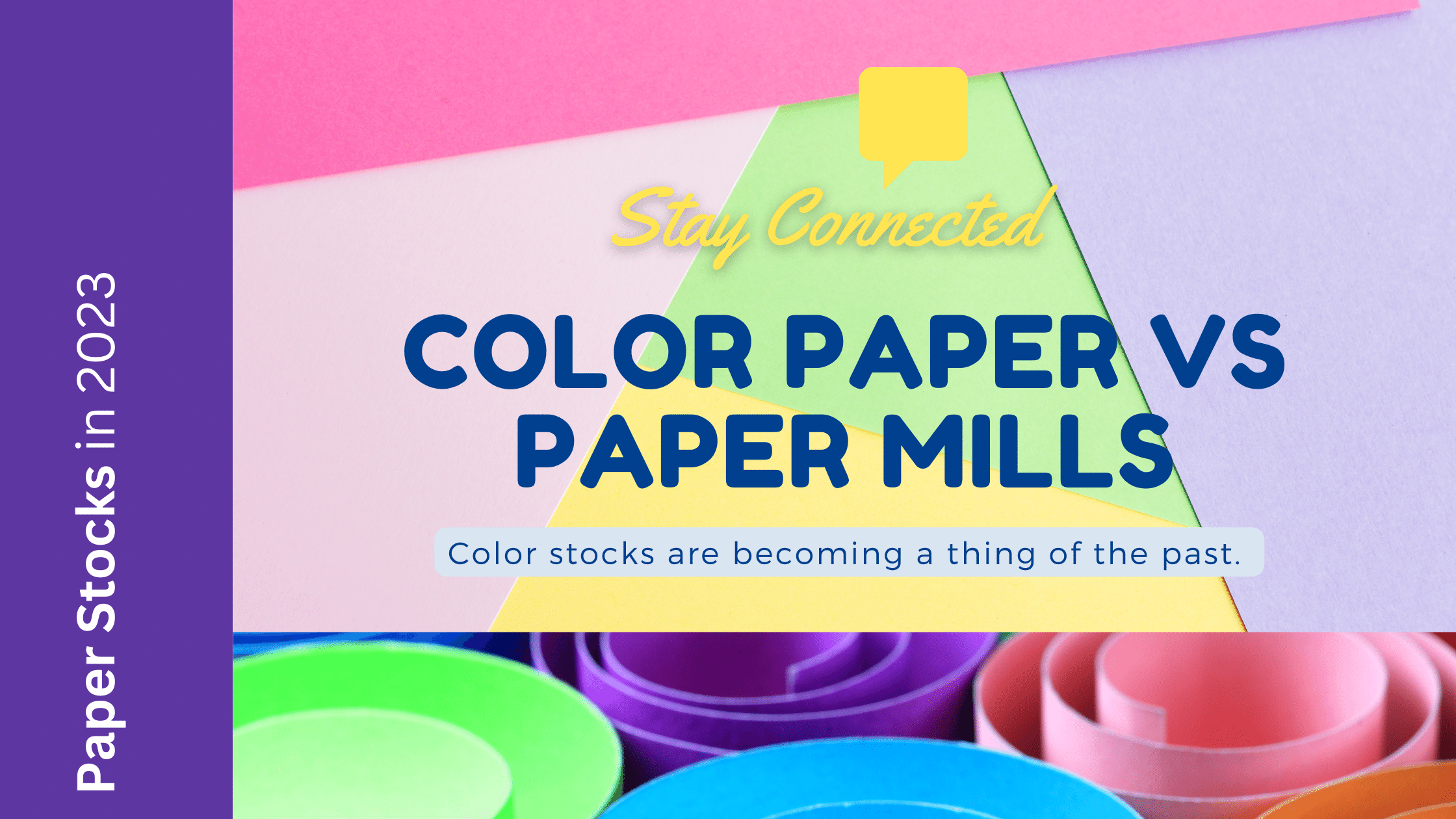 Image of color paper with words, Color Paper vs Paper Mill